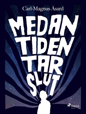 cover image of Medan tiden tar slut